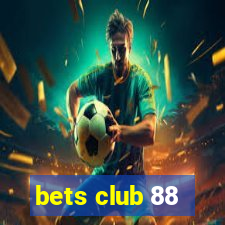 bets club 88